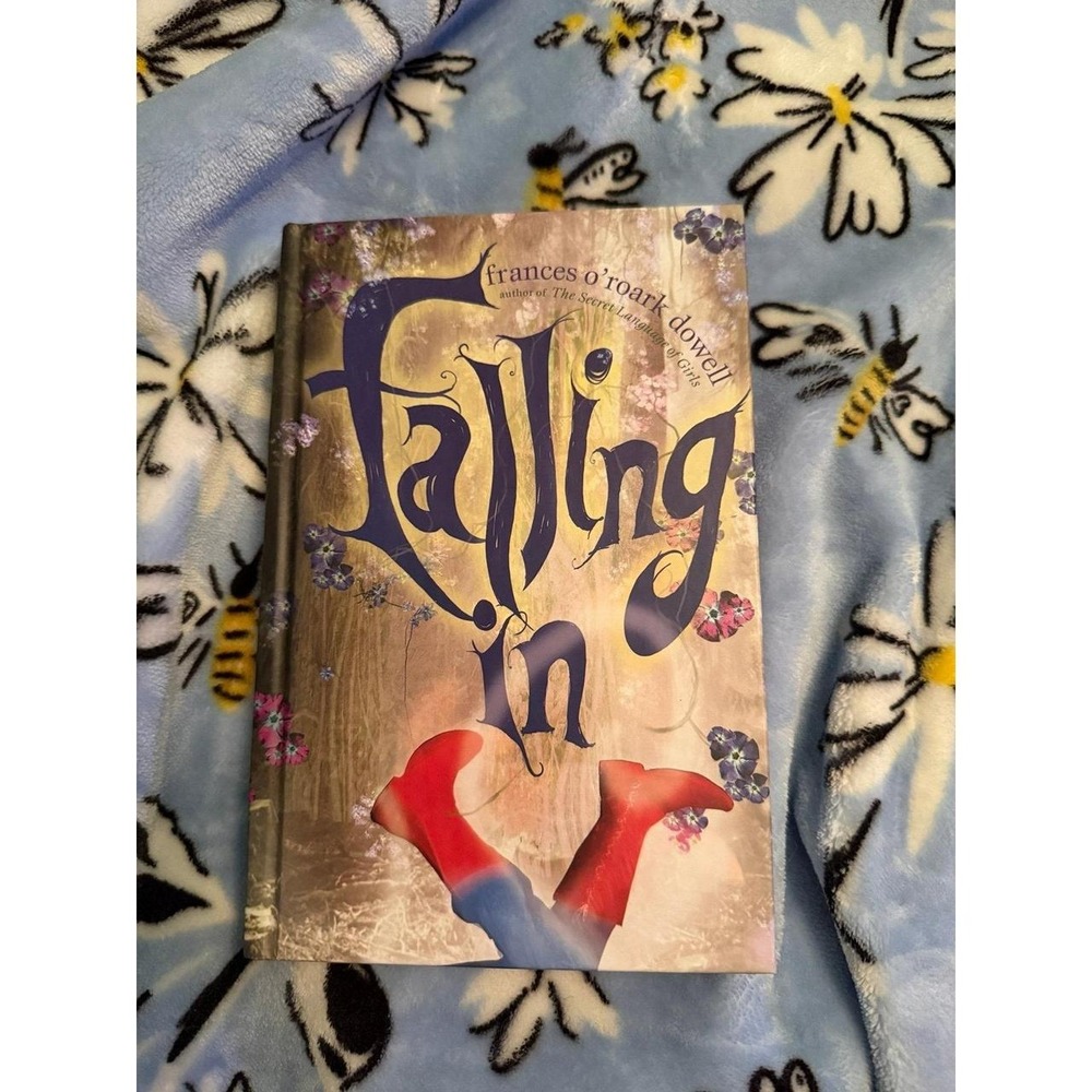 Falling In by Frances O'Roark Dowell